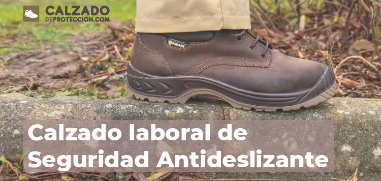 Calzado laboral de Seguridad Antideslizante