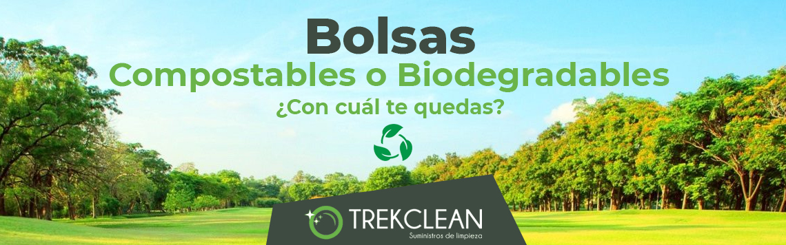 Bolsas Compostables o Biodegradables, ¿Con cuál te quedas?