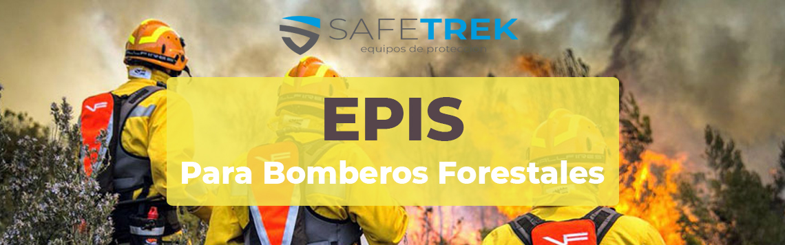 EPIS para Bomberos Forestales